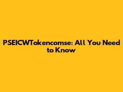 PSEICWTokencomse: All You Need to Know